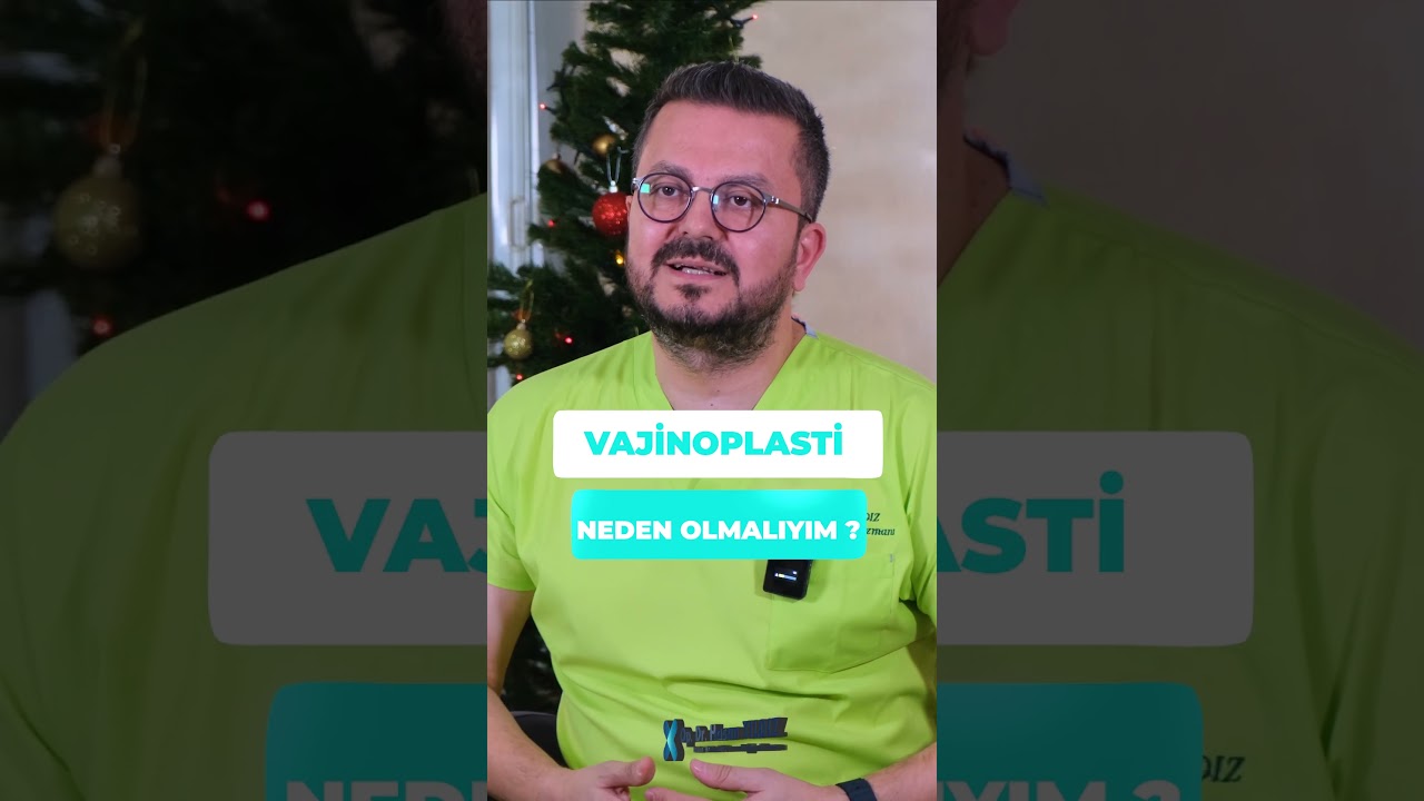 Vajinoplasti Neden olmalıyım?